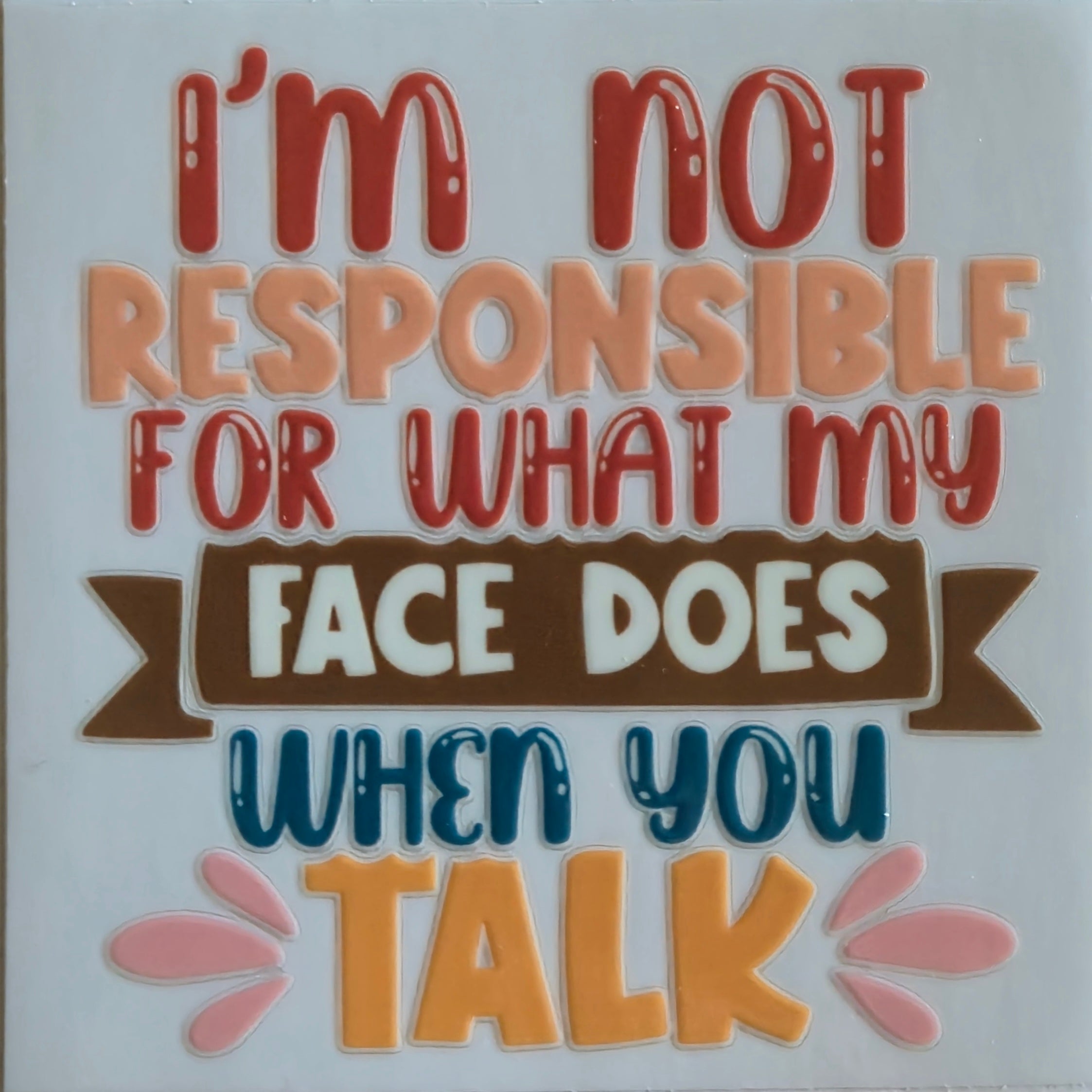 (402) Im not responsible for what my face does when you talk