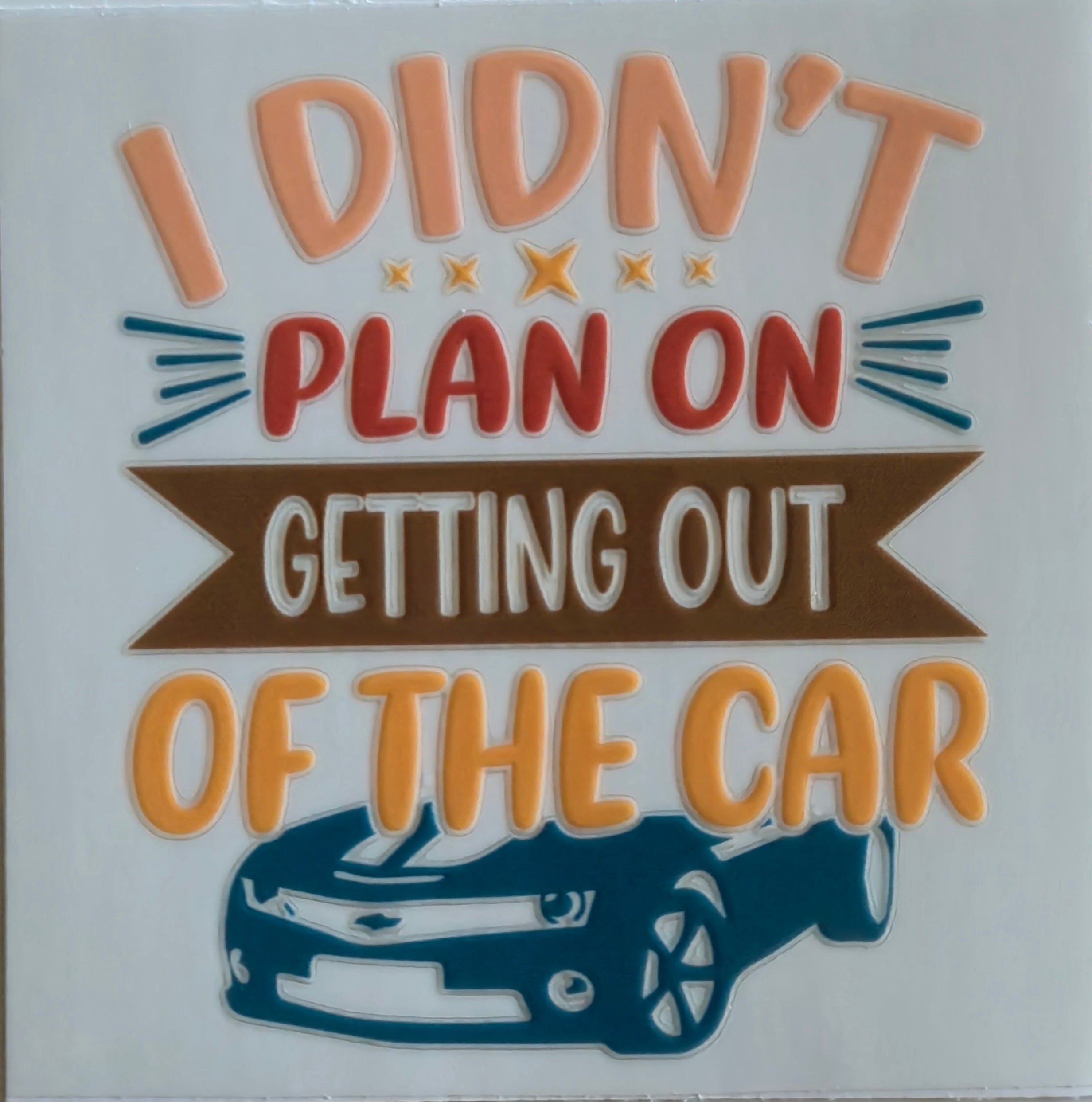 (404) I didn't plan on getting out of the car