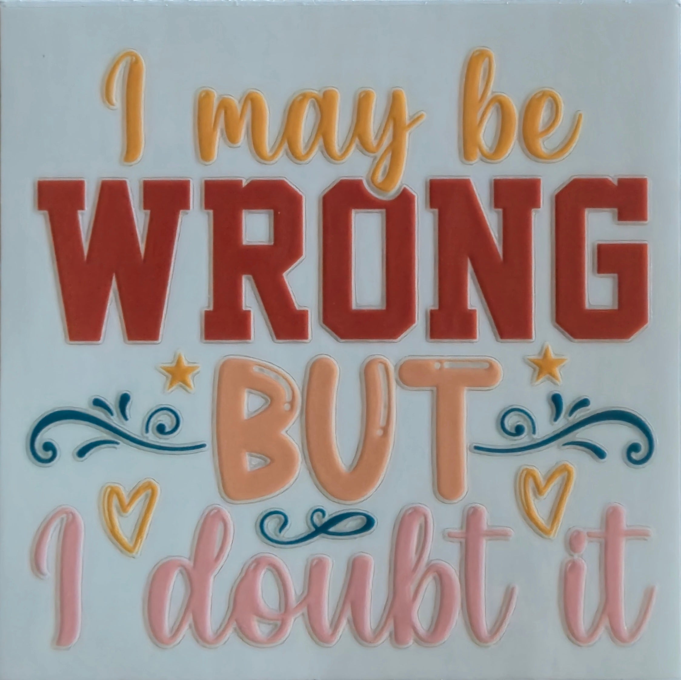 (414) I may be wrong but I doubt it